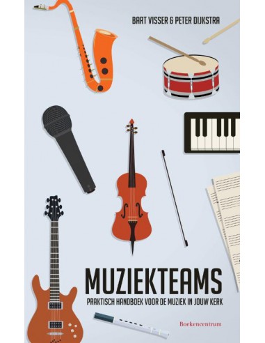 Bart Visser - Muziekteams