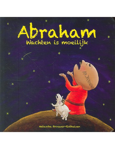 N. -R Brouwer - Abraham wachten is...